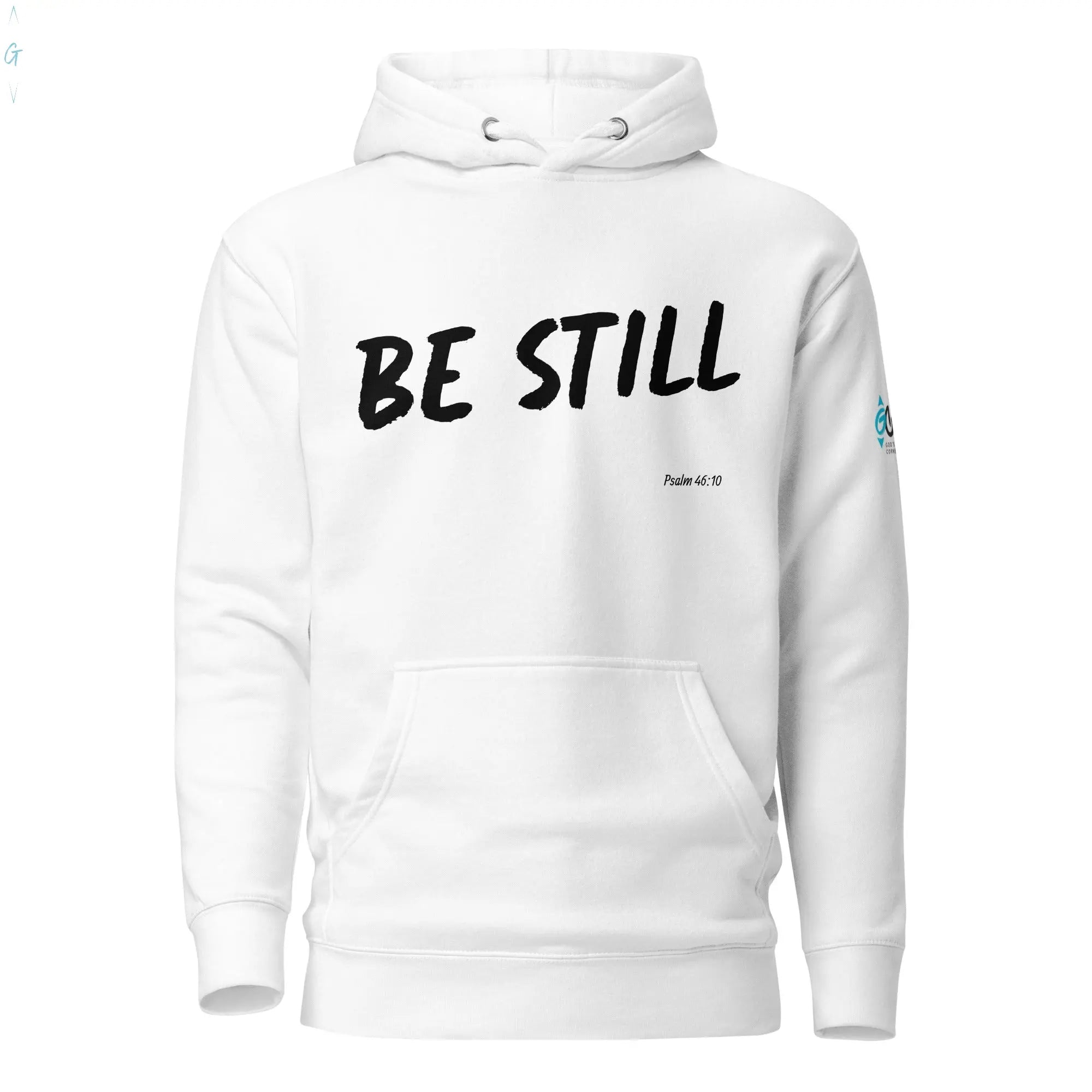BE STILL Premium Hoodie God's Corner Store