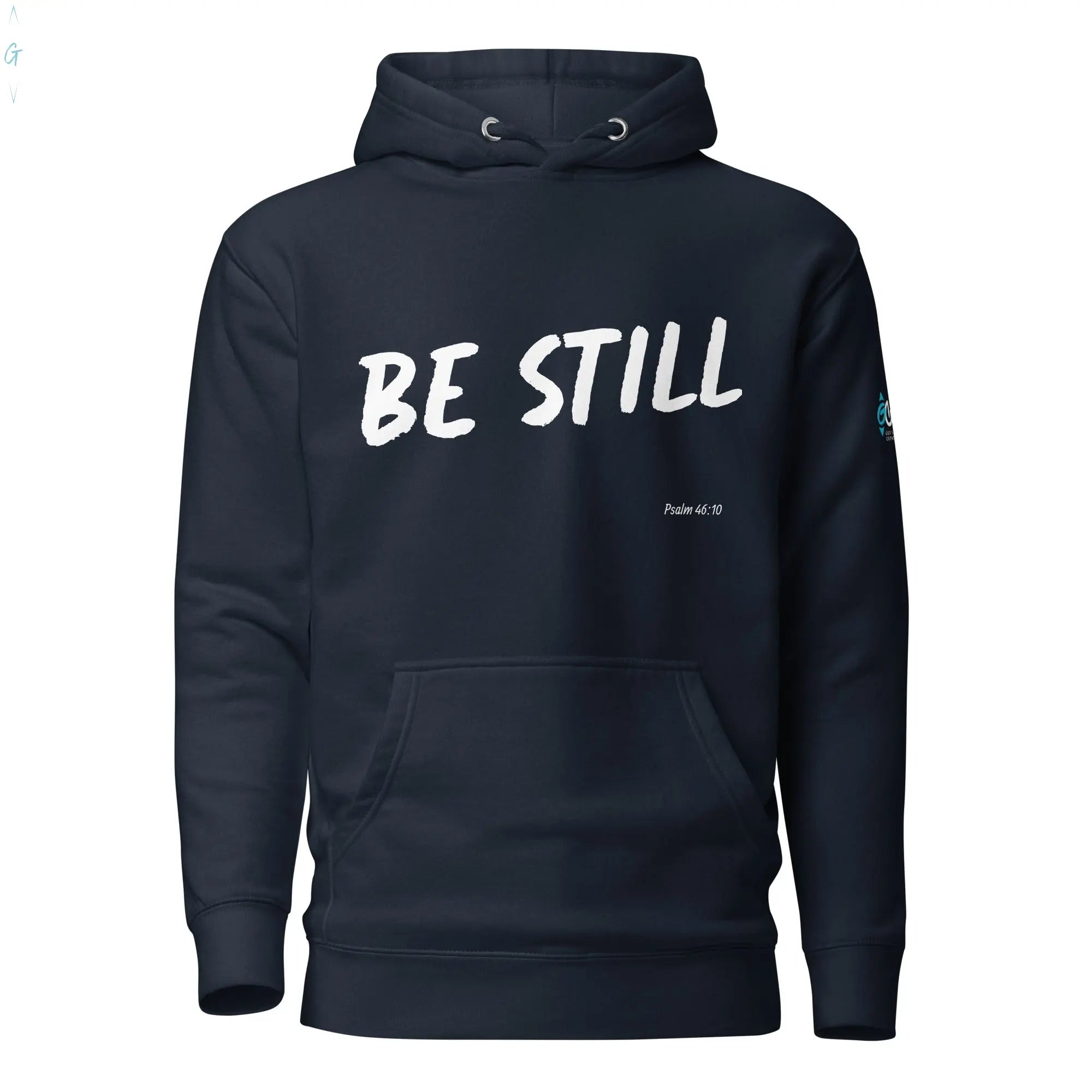 BE STILL Premium Hoodie God's Corner Store