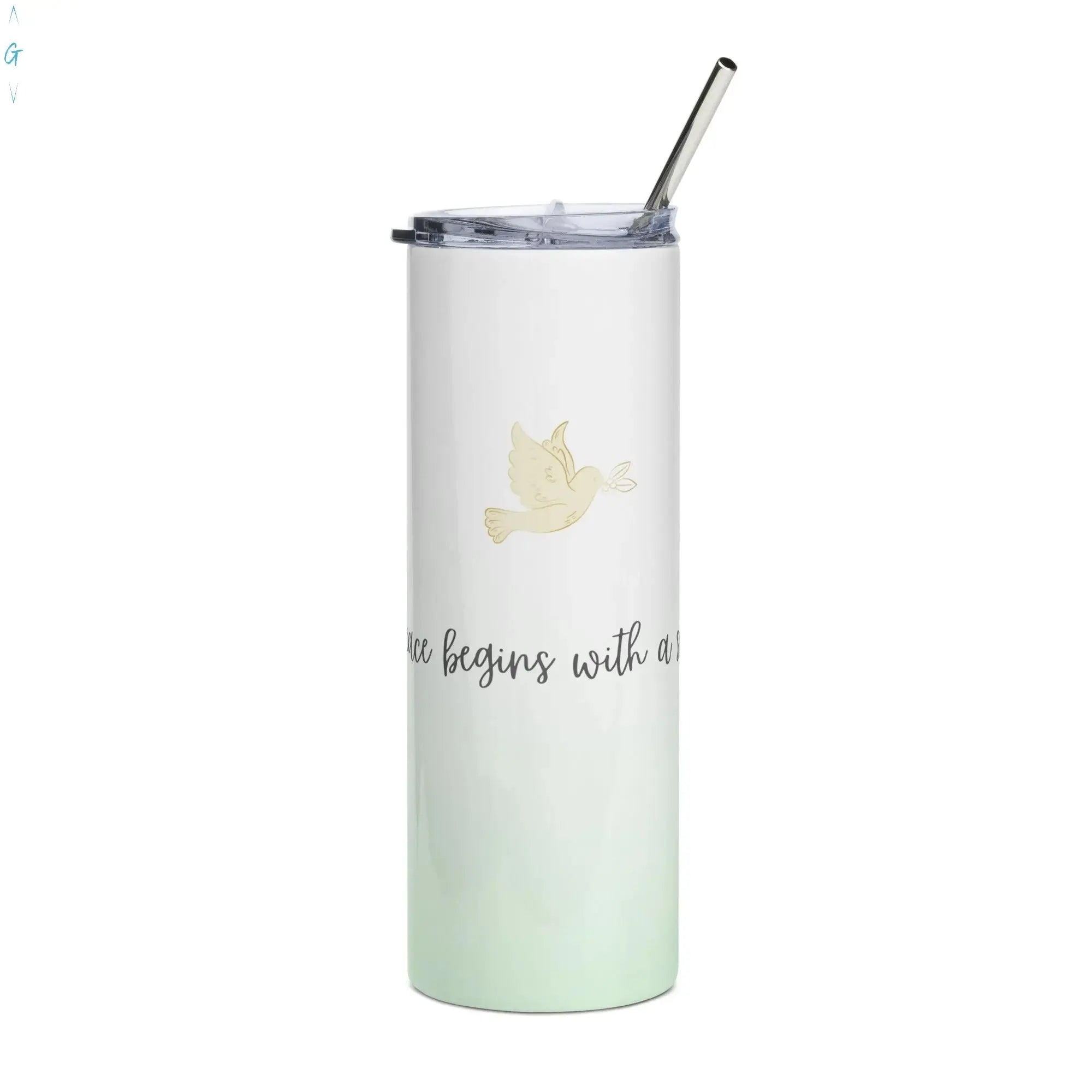 PEACE BEGINS WITH A SMILE Stainless steel tumbler