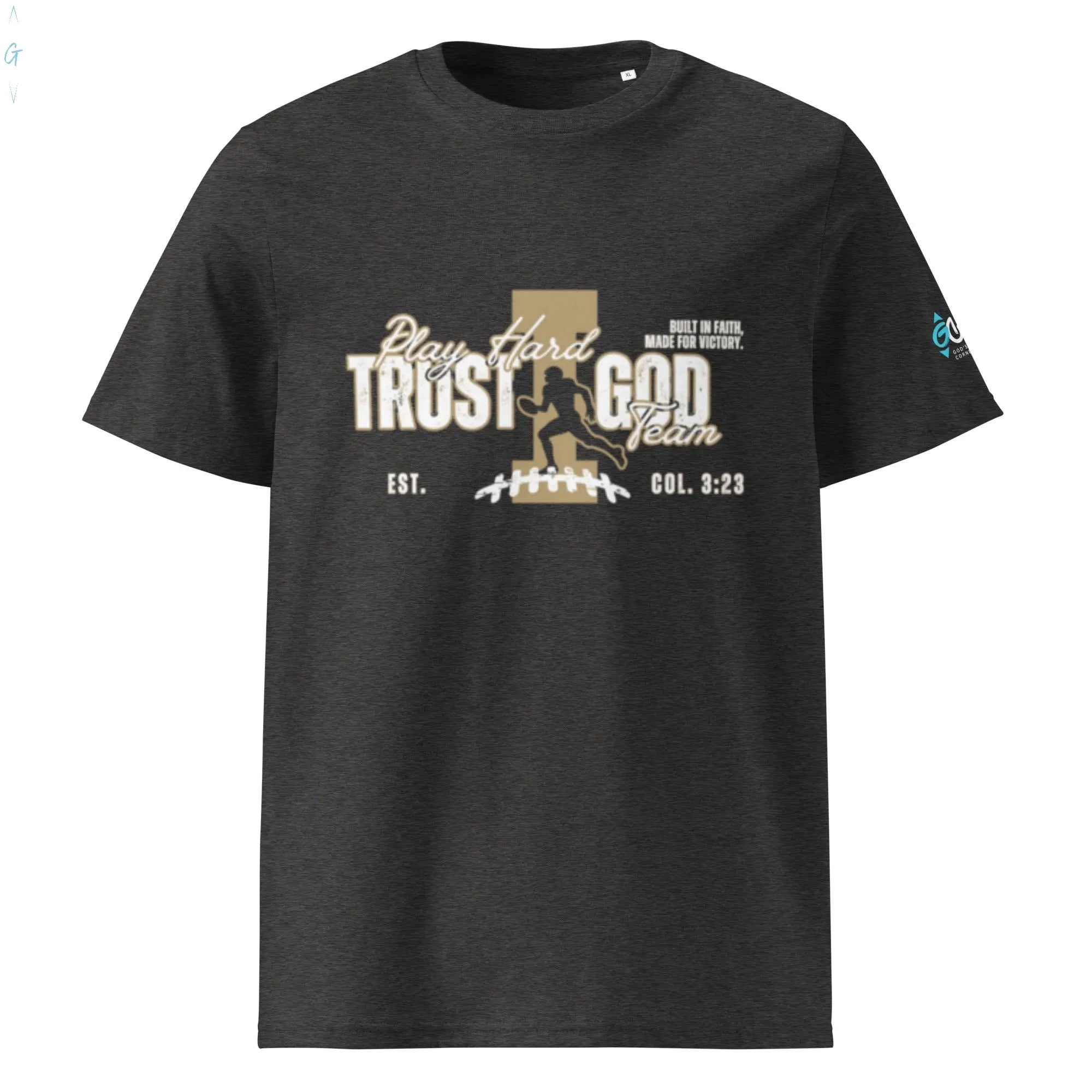 Play Hard, Trust God Organic Tee God's Corner Store